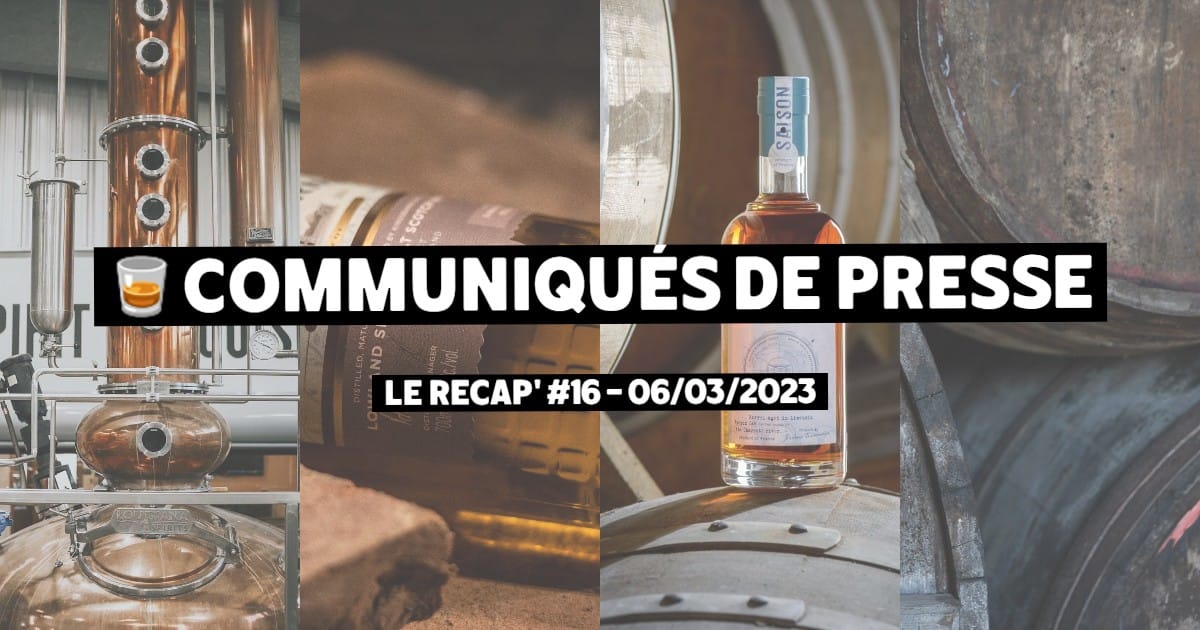 Communiqués de Presse Spiritueux - Le récap #16