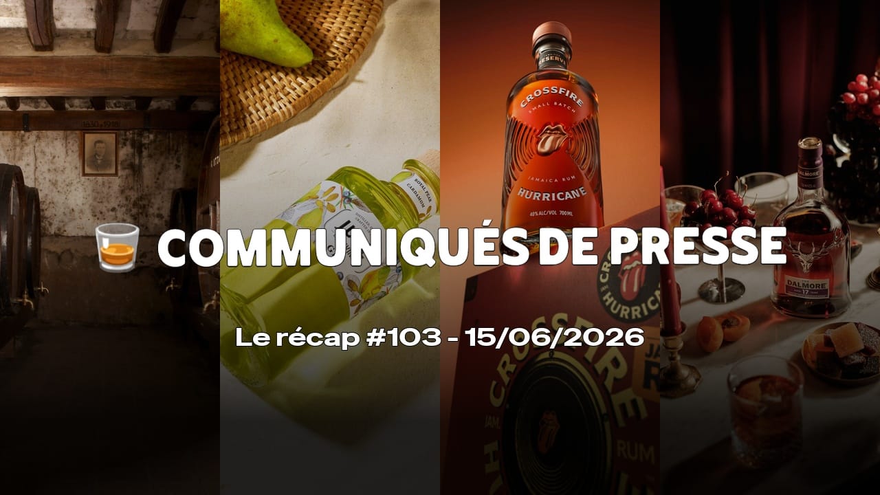 Communiqués de Presse Spiritueux - Le récap #103