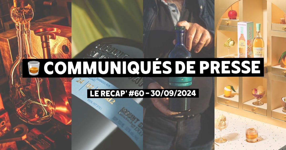 Communiqués de Presse Spiritueux - Le récap #60