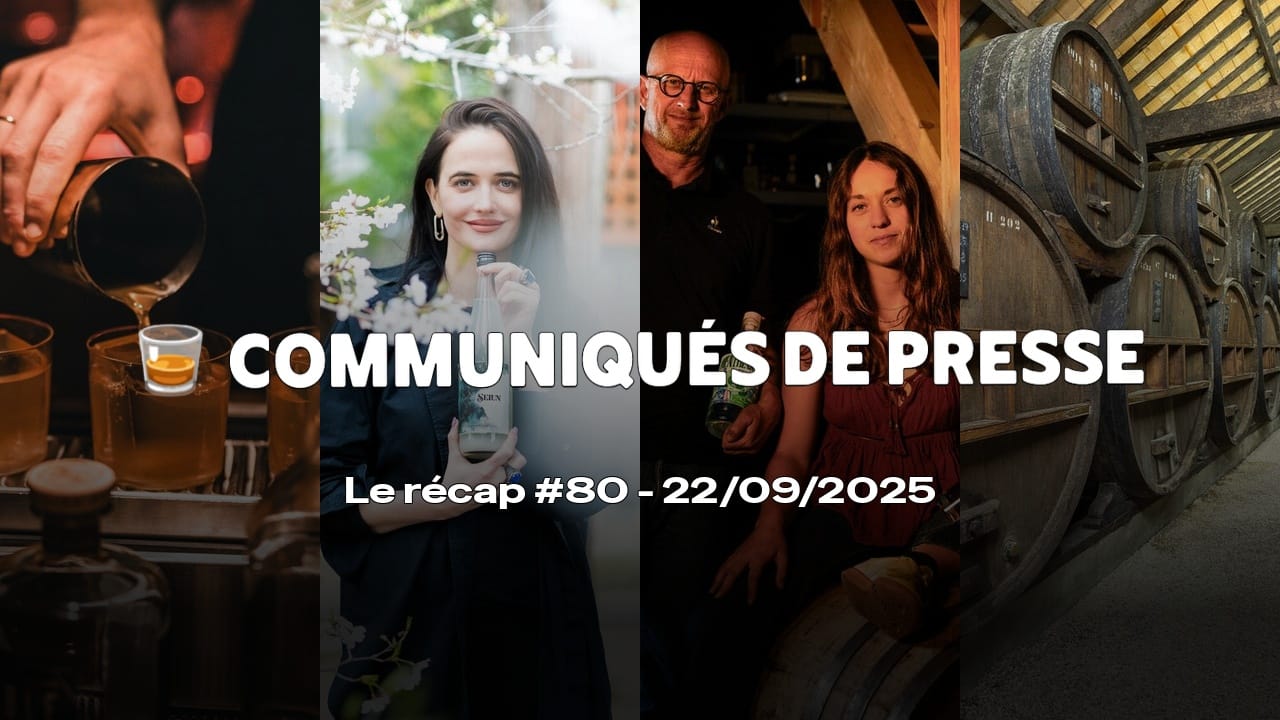 Communiqués de Presse Spiritueux - Le récap #80