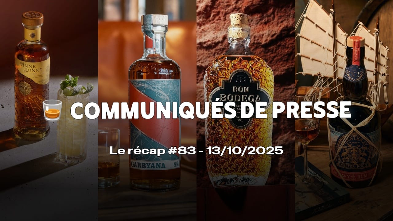 Communiqués de Presse Spiritueux - Le récap #83