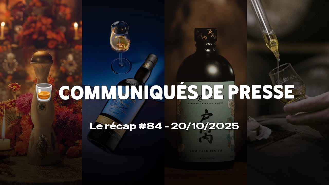 Communiqués de Presse Spiritueux - Le récap #84