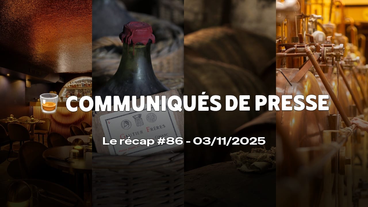 Communiqués de Presse Spiritueux - Le récap #86