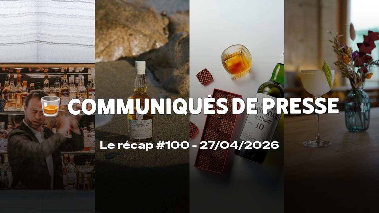 Communiqués de Presse Spiritueux - Le récap #100