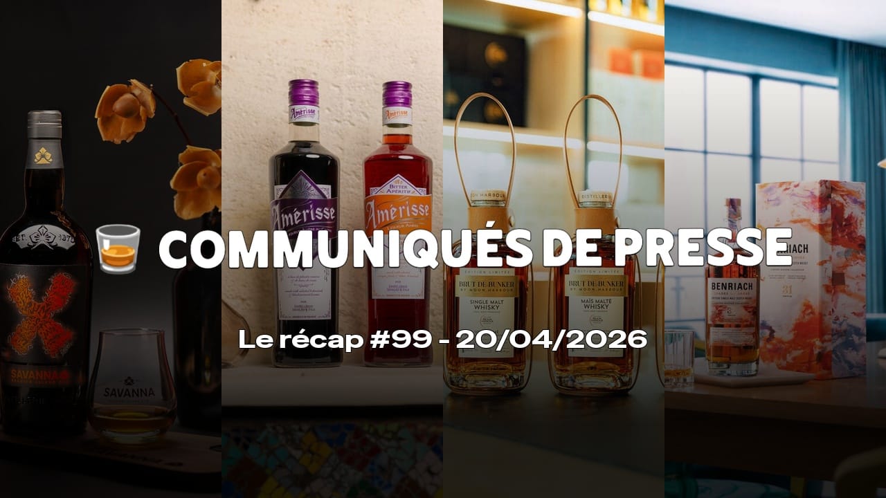 Communiqués de Presse Spiritueux - Le récap #99