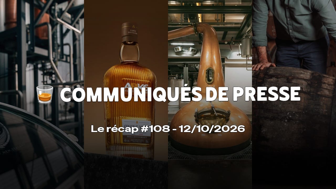 Communiqués de Presse Spiritueux - Le récap #108