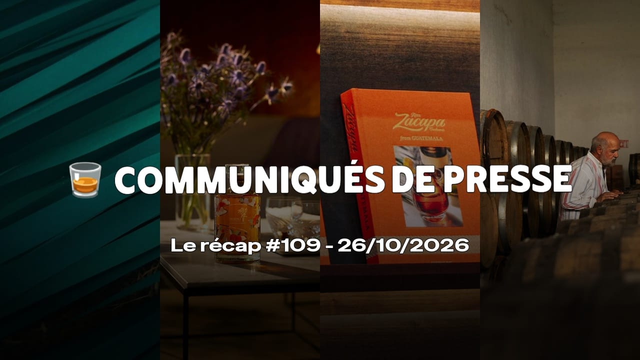 Communiqués de Presse Spiritueux - Le récap #109