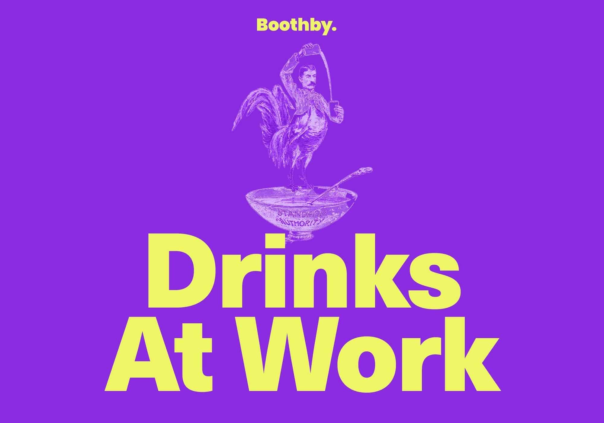 Boothby lance un nouveau podcast : Drinks At Work
