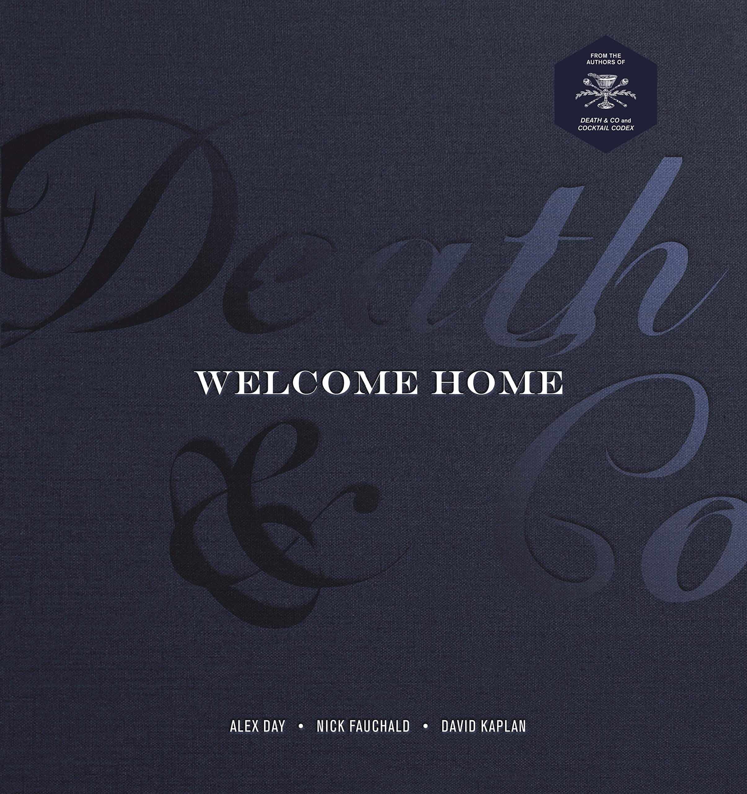 Death & Co sort son nouveau livre : Welcome Home