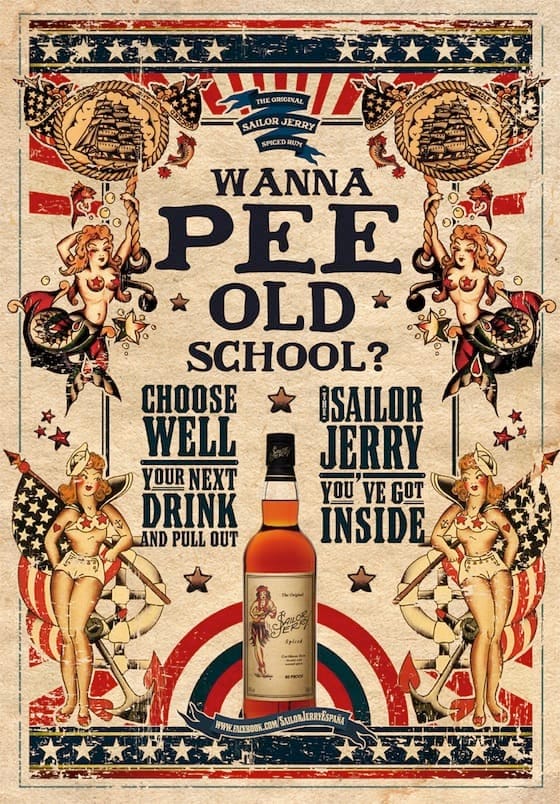 Sailor Jerry : Wanna Pee Old School ?
