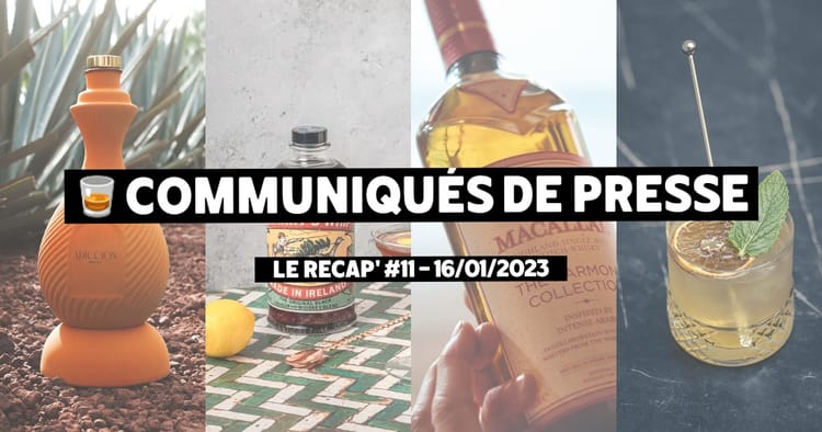 Communiqués de Presse Spiritueux - Le récap #11