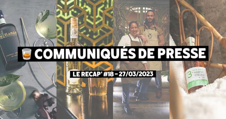 Communiqués de Presse Spiritueux - Le récap #18