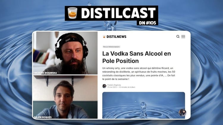 Whisky arty, vodka sans alcool, cocktails, IA, eaux-de-vie et liqueurs - avec Julien Roques (Baccae)