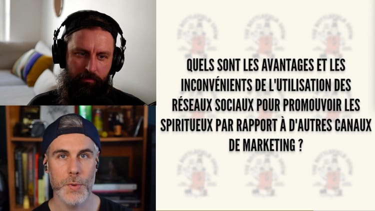 Spiritueux et Réseaux sociaux : avantages, inconvénients et défis