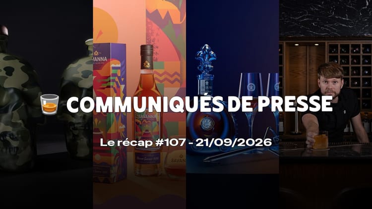 Communiqués de Presse Spiritueux - Le récap #107